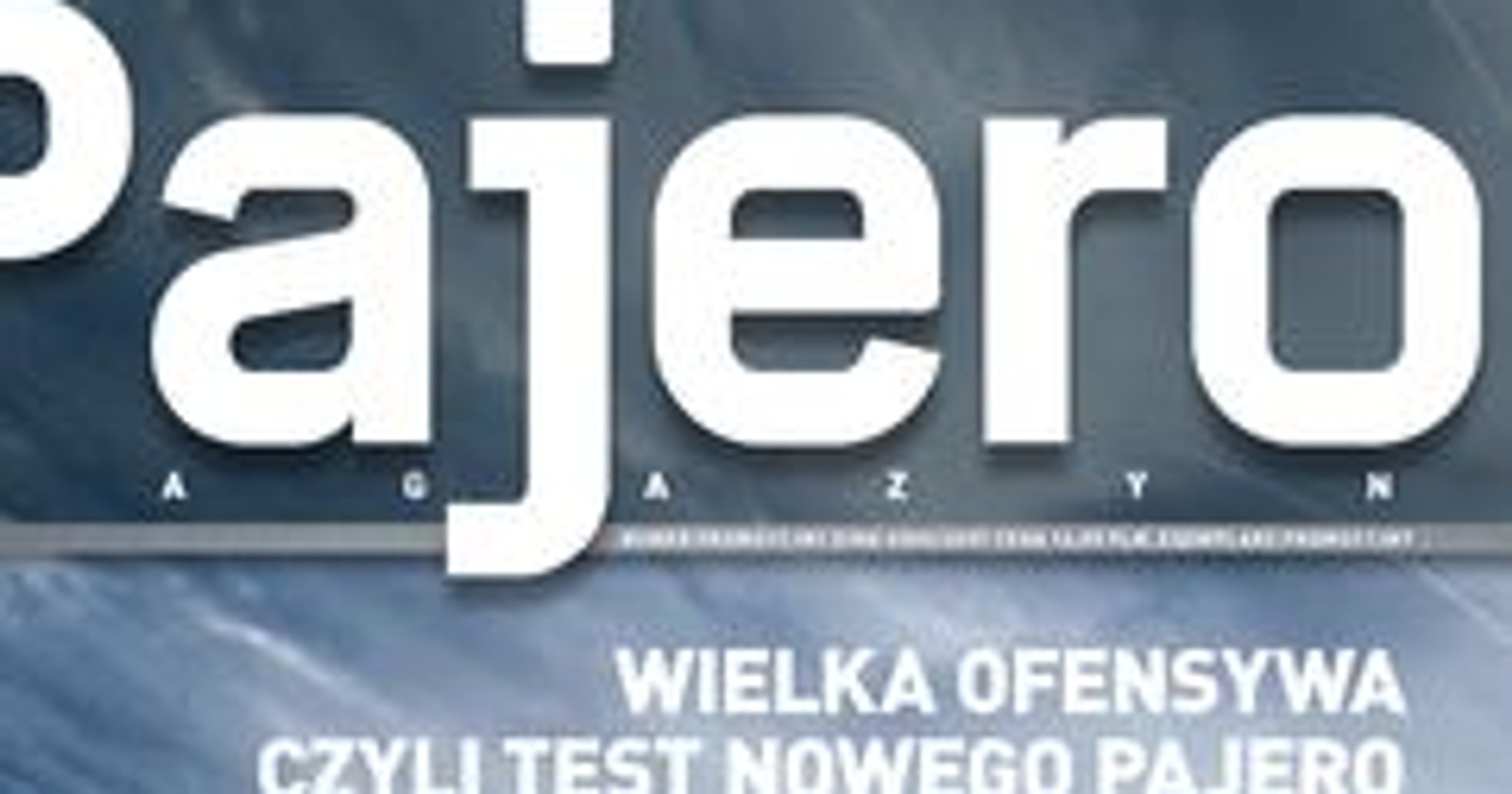 Mitsubishi: polska edycja Pajero Magazine