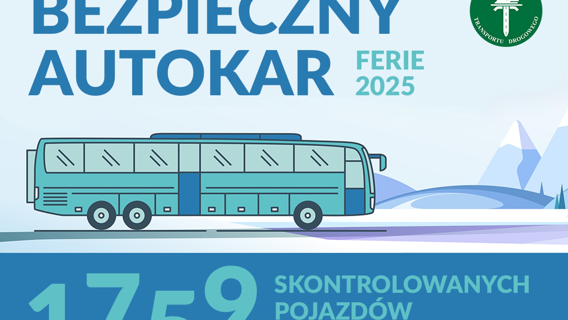 "Bezpieczny autokar — Ferie 2025"