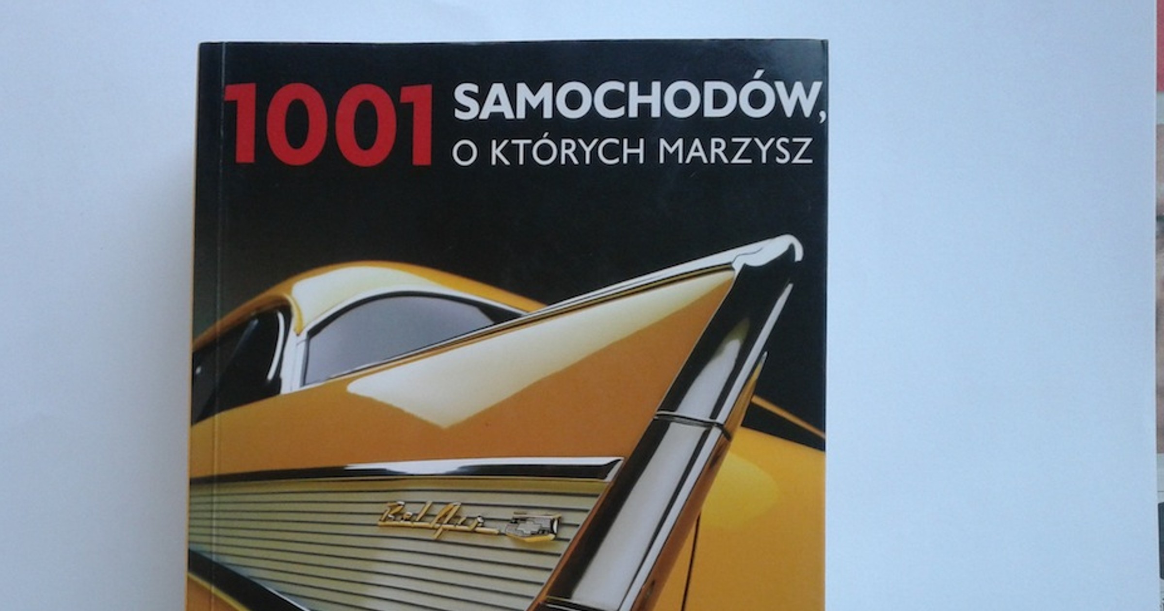 1001 samochodów marzeń