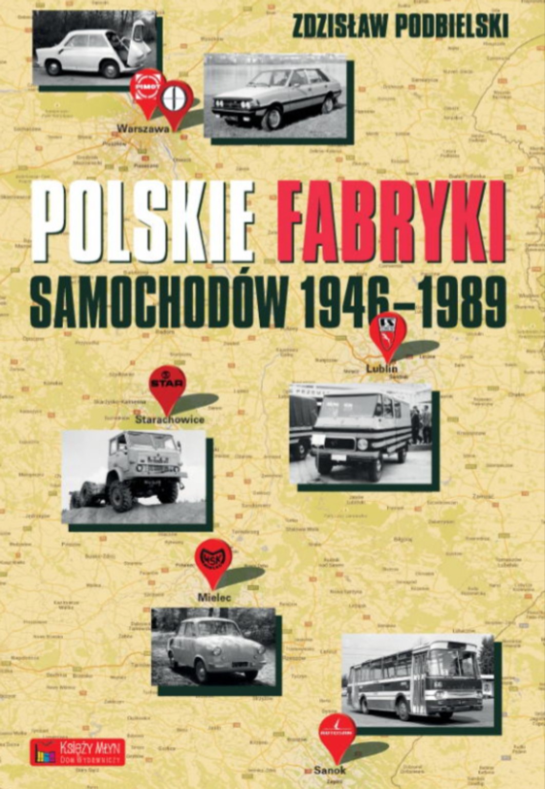 Książka Zdzisława Podbielskiego