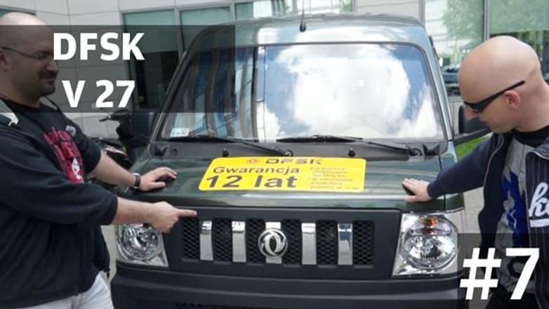 Auta bez ściemy #7 - Chiński Van DFSK V27