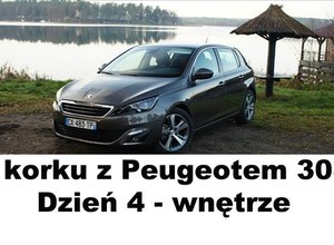 W korku z Peugeotem 308. Dzień czwarty - wnętrze