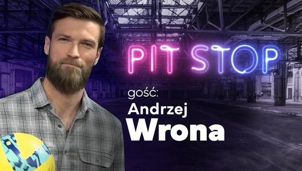 Auto Świat Pit Stop z Andrzejem Wroną: gwiazdor kończy z siatkówką i szuka nowego auta
