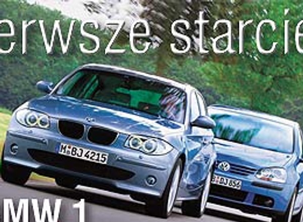 BMW 1, VW Golf V - Nowe argumenty w klasie