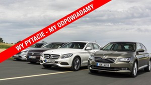 Wy pytacie – my odpowiadamy: Mazda 6, Mercedes klasy C, Skoda Superb, VW Passat