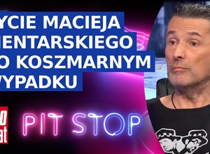 Dla jednych ofiara, dla innych zabójca. Przez wypadek stracił przyjaciela, zdrowie i karierę. Oto co teraz robi Maciej Zientarski
