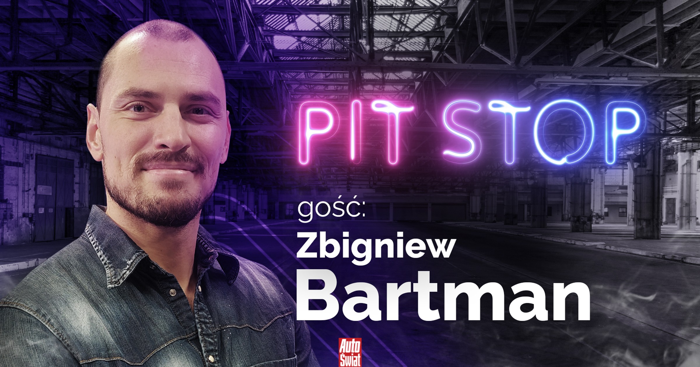 Auto Świat Pit Stop ze Zbigniewem „Zibim” Bartmanem. Jakim autem jeździ ...