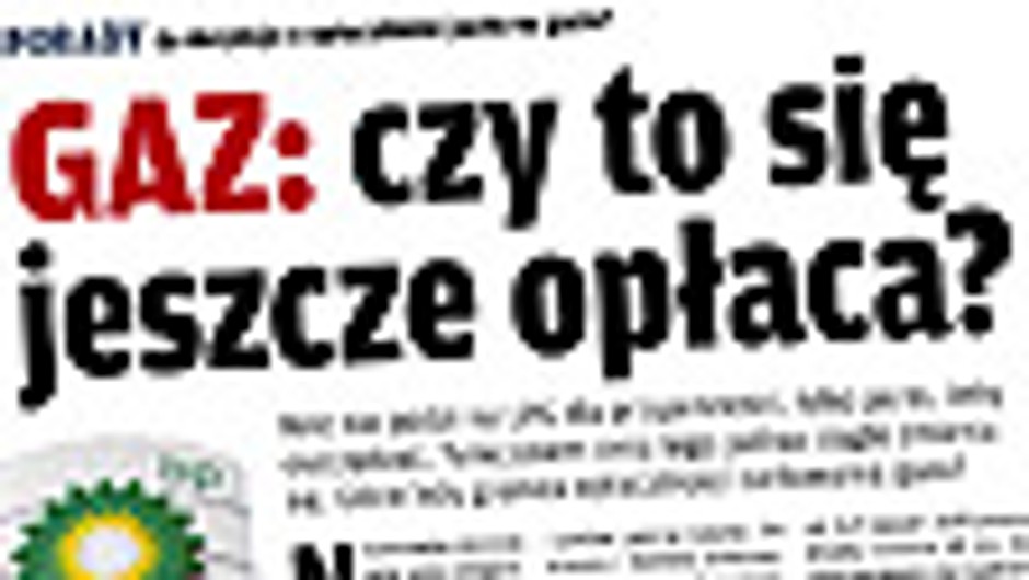 Gaz: czy to się jeszcze opłaca?