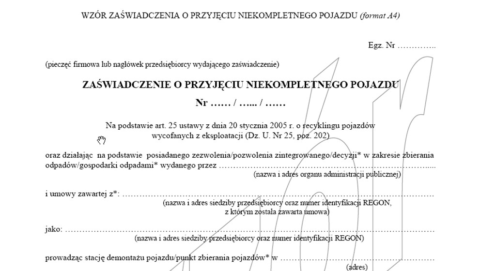 Zaświadczenia o przyjęciu niekompletnego pojazdu