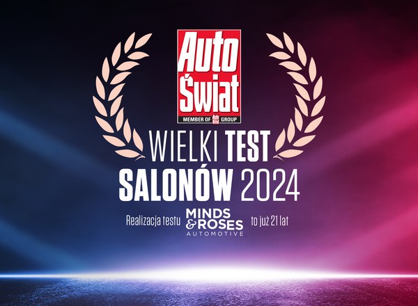 Wielki Test Salonów 2024. Sprawdziliśmy 321 salonów 24 marek. Oto szczegółowe wyniki