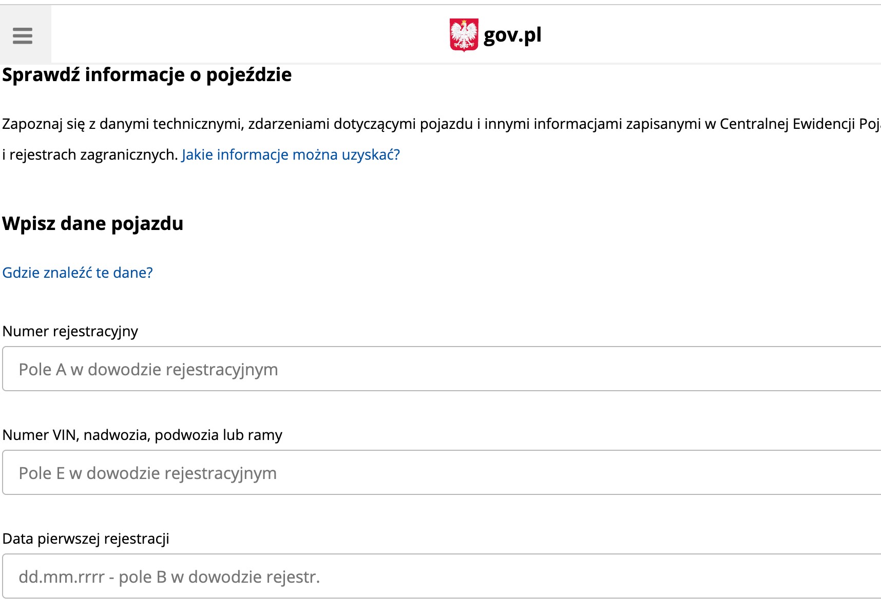 Co najmniej jeden wymagany parametr auta "jest w posiadaniu" aktualnego właściciela samochodu – a więc bez jego zgody nie sprawdzimy auta w bazie