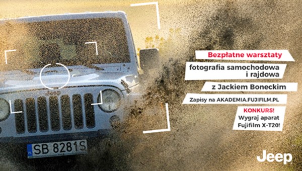 Fujifilm i Jeep zapraszają na cykl bezpłatnych warsztatów z fotografii rajdowej