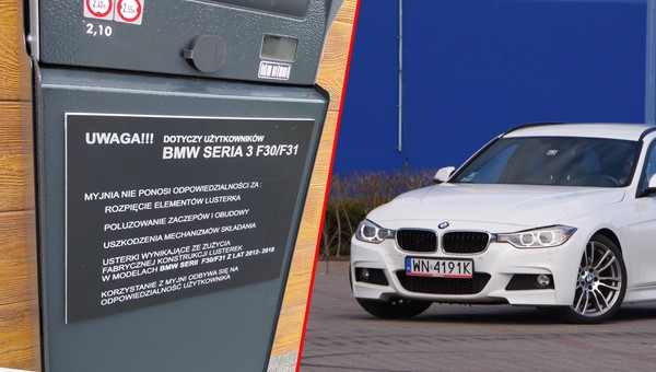 Czy BMW dopuszcza mycie "trójki" na myjniach automatycznych? Tabliczka na wjeździe do myjni wzbudza obawy. 