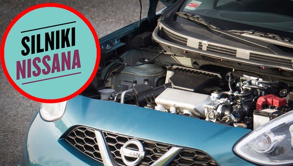 Nissan ma dobre silniki benzynowe i o dziwo diesle