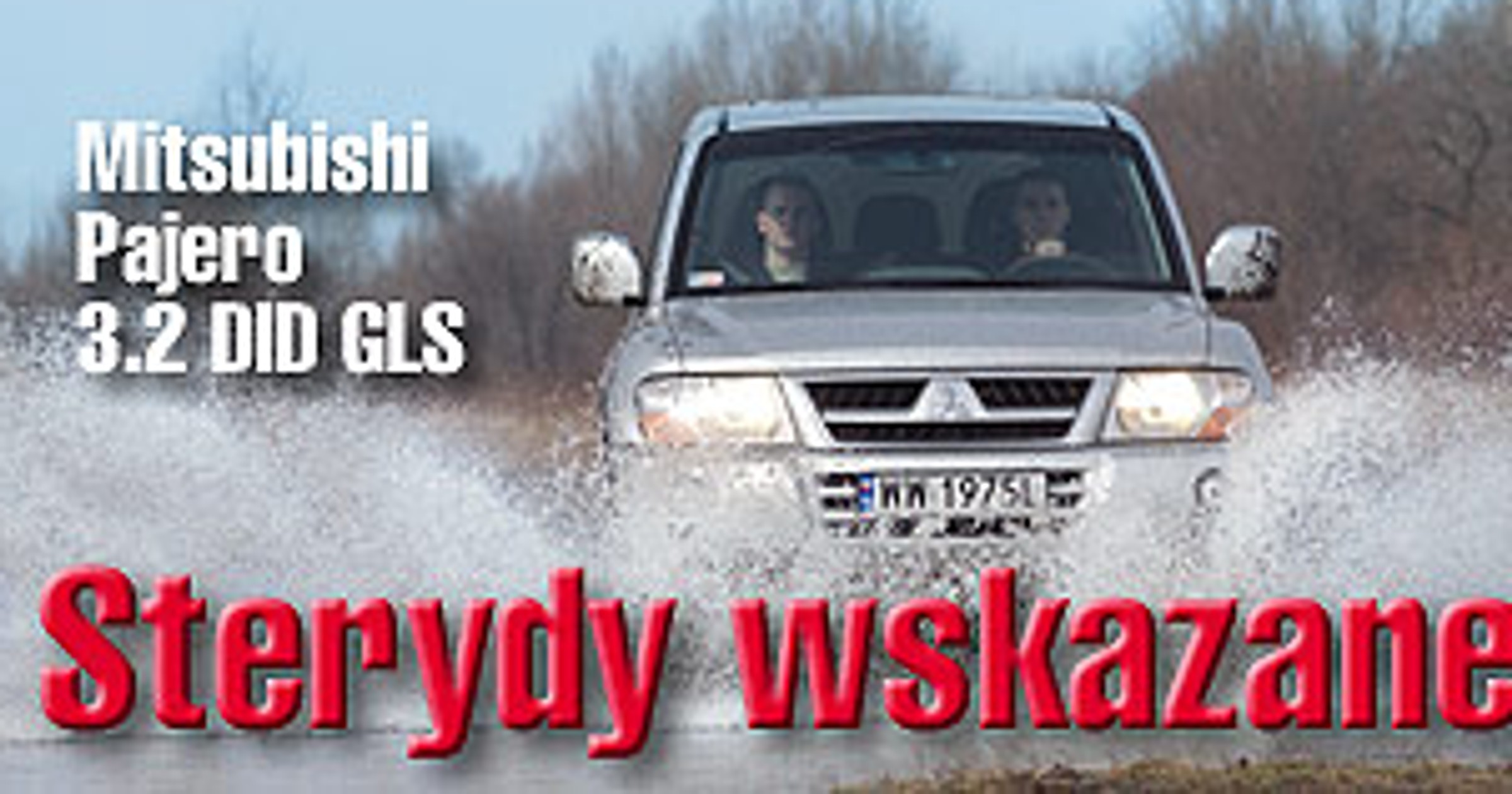 Sterydy wskazane!