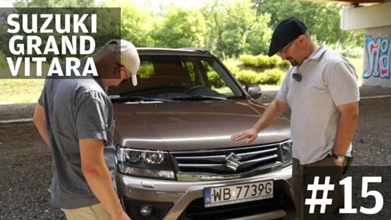 Auta bez ściemy #15 - Suzuki Grand Vitara
