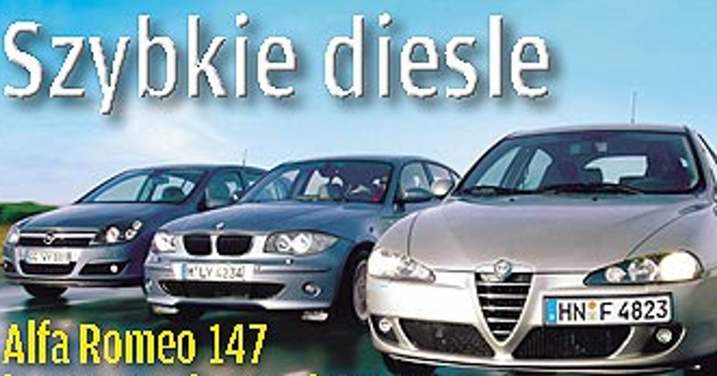 BMW 1, Alfa Romeo 147, Opel Astra III - Sportowe i oszczędne