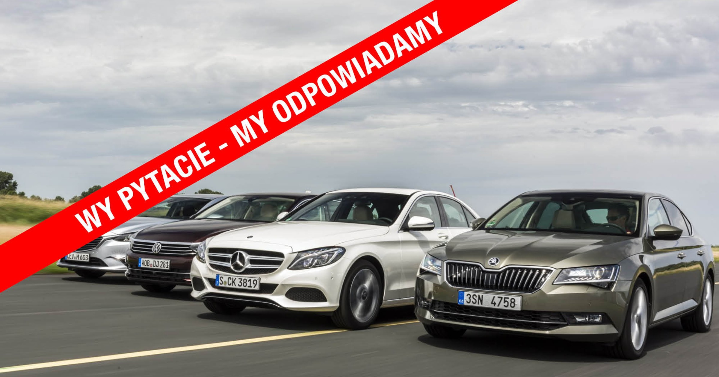 Wy pytacie – my odpowiadamy: Mazda 6, Mercedes klasy C, Skoda Superb, VW Passat