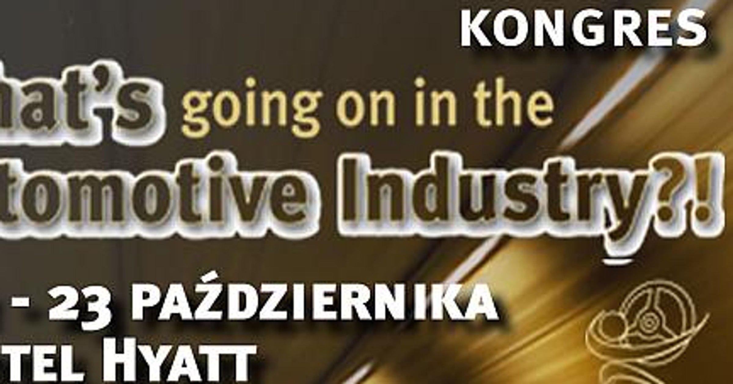 Wydarzenie Roku - What's going on in the Automotive Industry?!