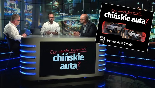 Debata Auto Świata o chińskich autach