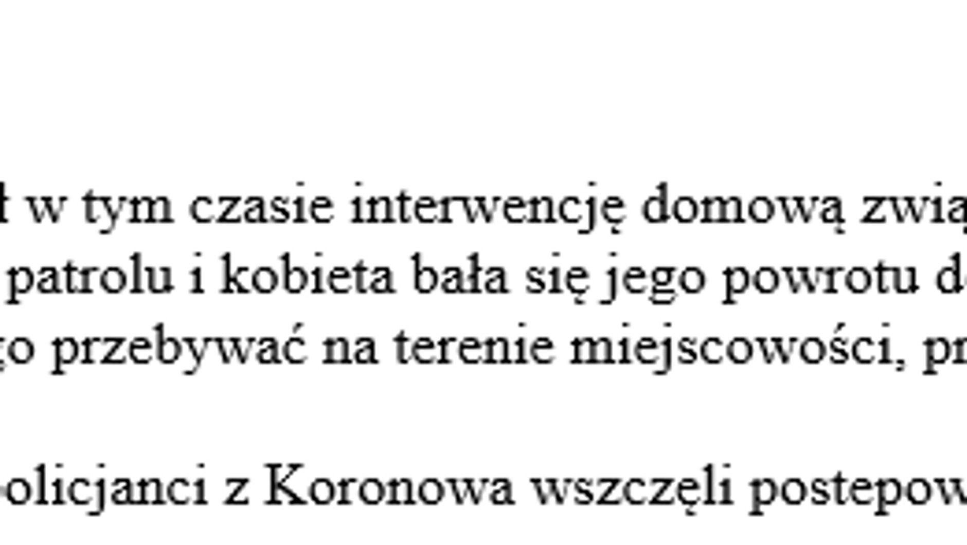 Sprawą zajęli się policjanci z Koronowa (woj. kujawsko-pomorskie)