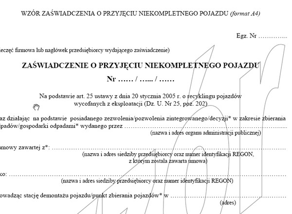 Zaświadczenia o przyjęciu niekompletnego pojazdu