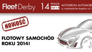 Fleet Derby 2014 - wybór najlepszego auta flotowego
