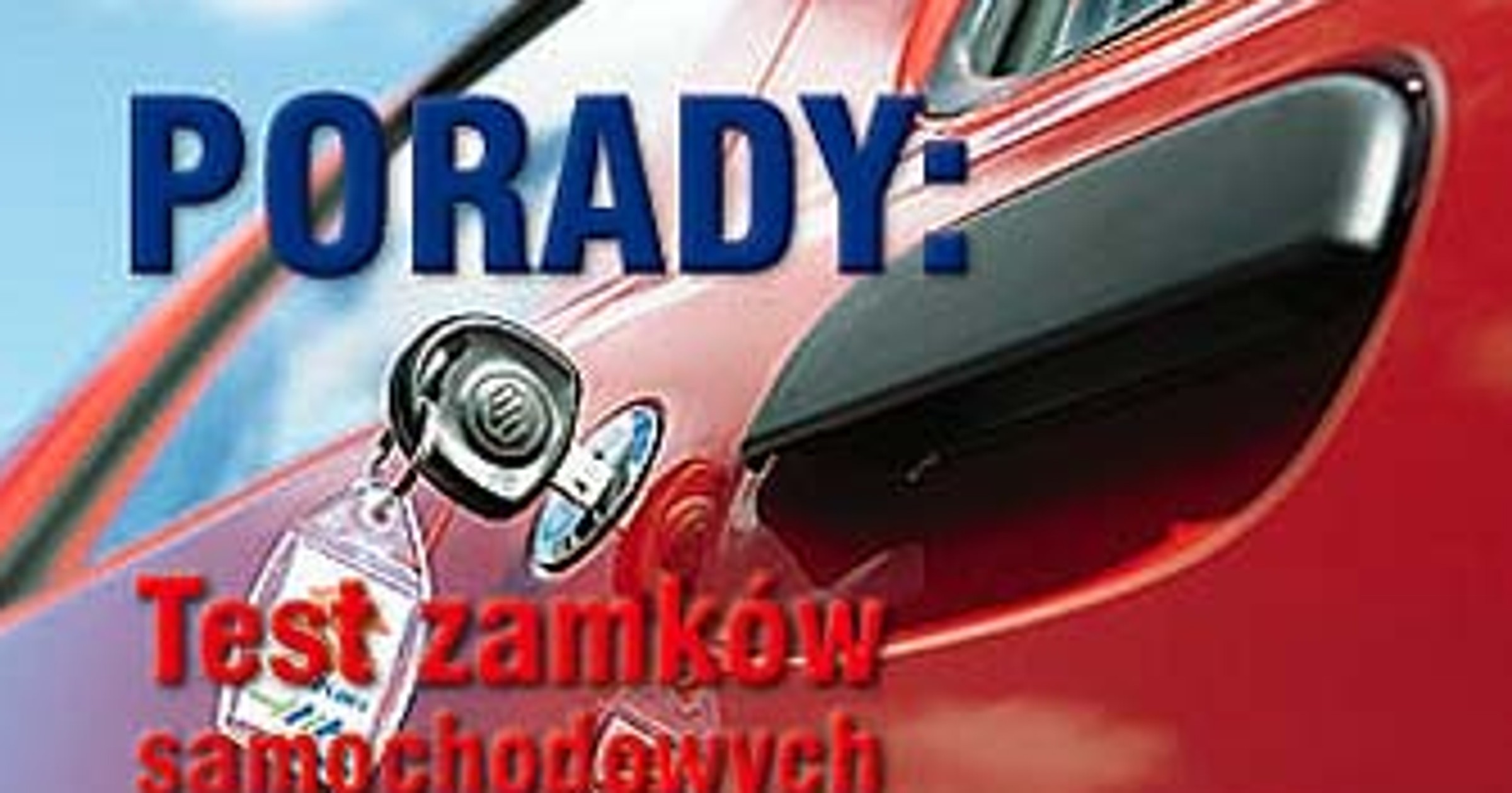 Wielki test włamaniowy cz. 1