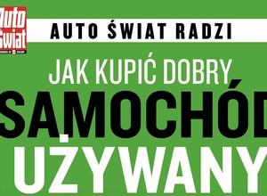 Radzimy jak kupić dobry samochód używany