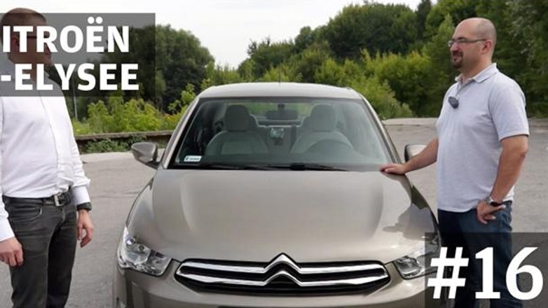 Auta bez ściemy #16 - Citroen C-Elysee