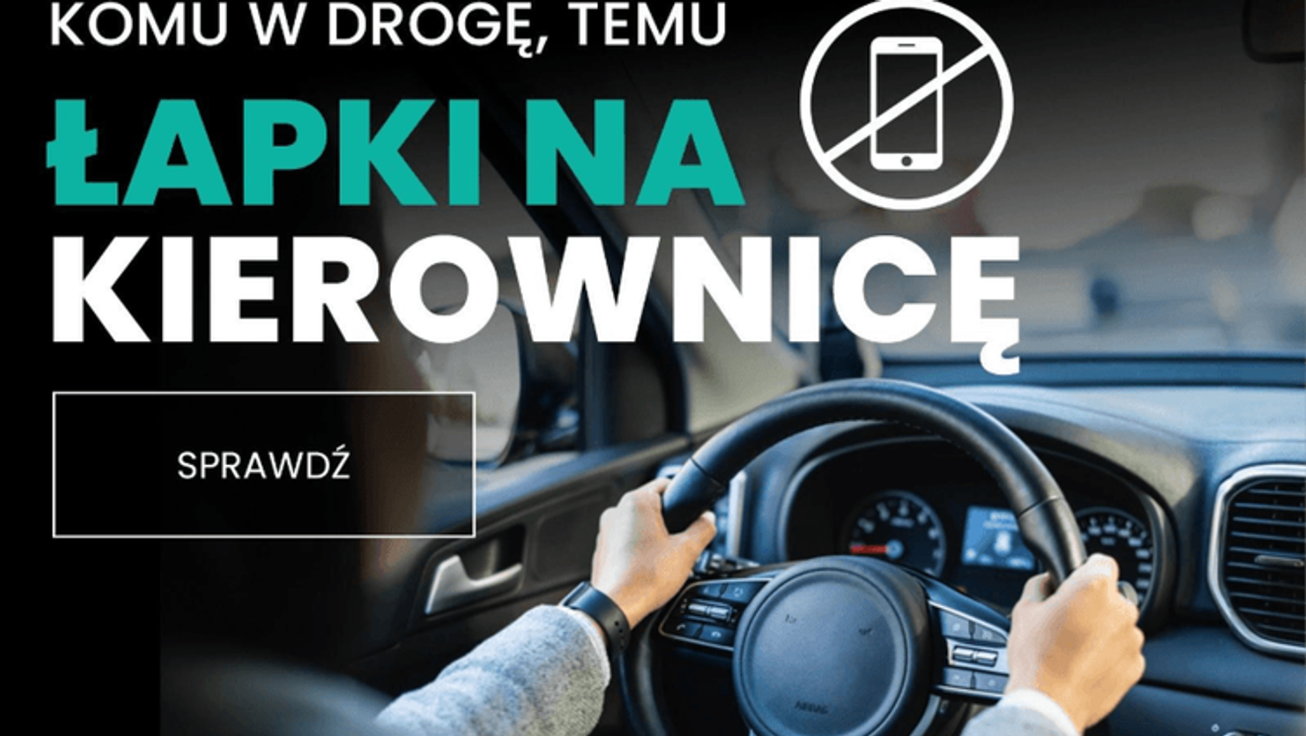 "Łapki na kierownicę" 2026