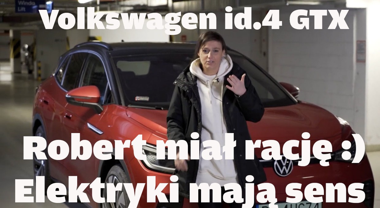 Volkswagen ID.4 GTX - jednak Robert miał rację