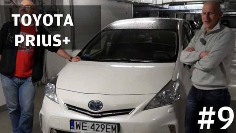 Auta bez ściemy #9 - Toyota Prius+