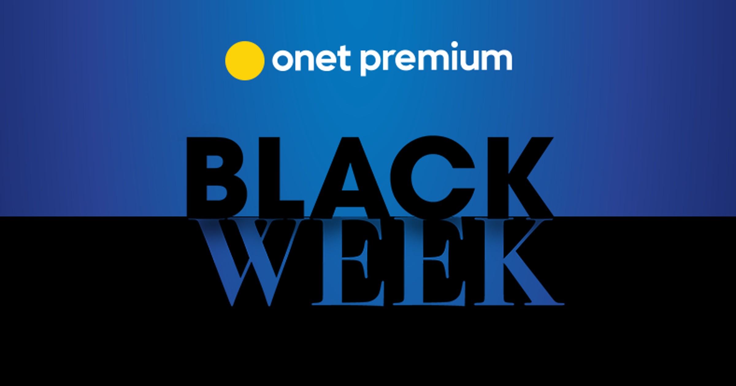 Onet Premium na Black Week