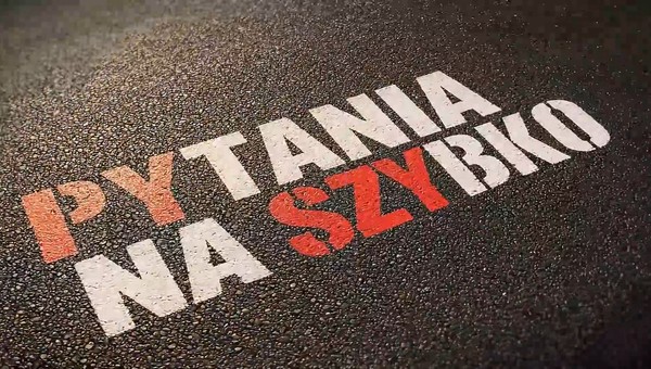 PYTANIA NA SZYBKO