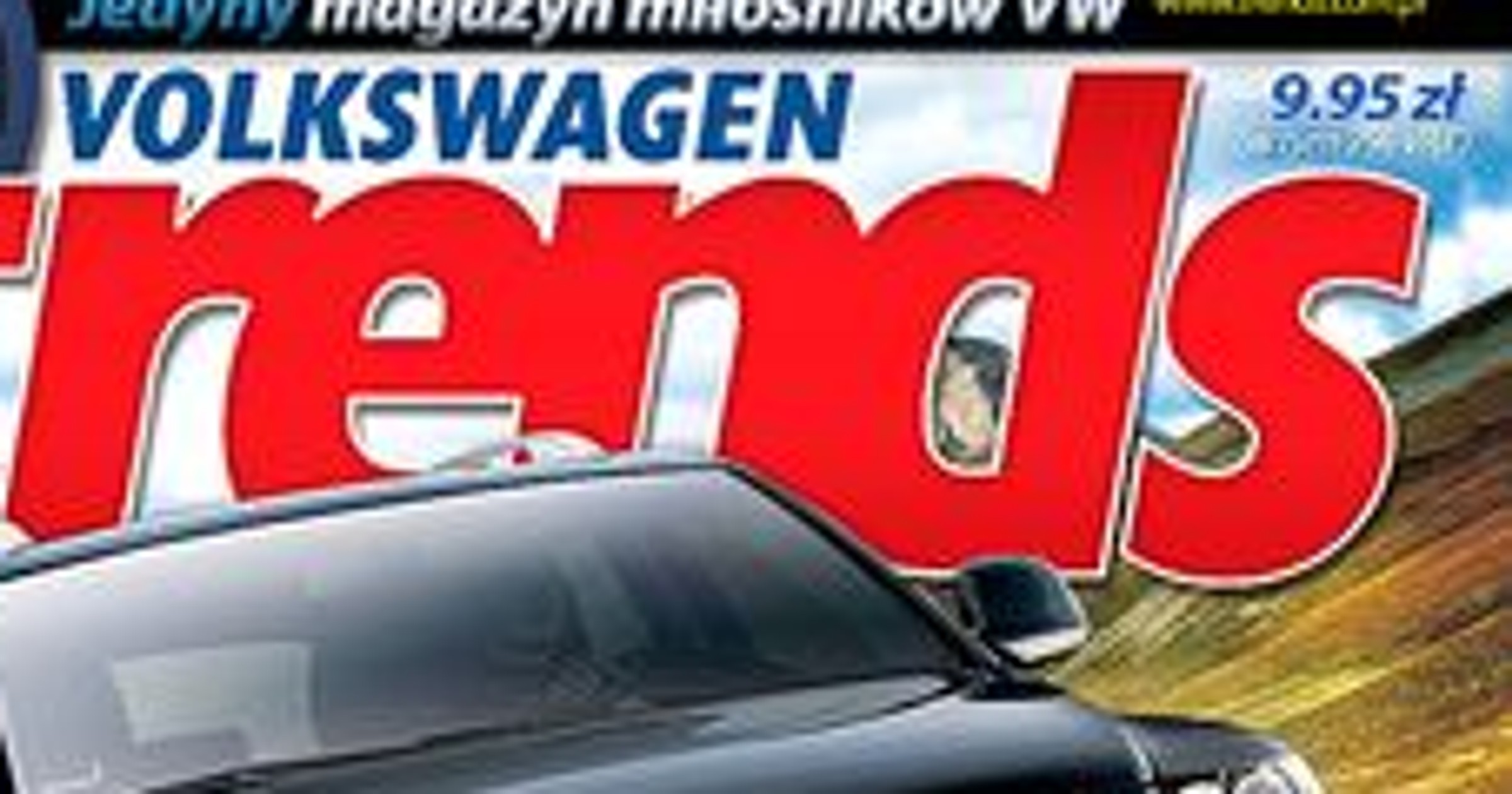 Polecamy: VW Trends już w sprzedaży!