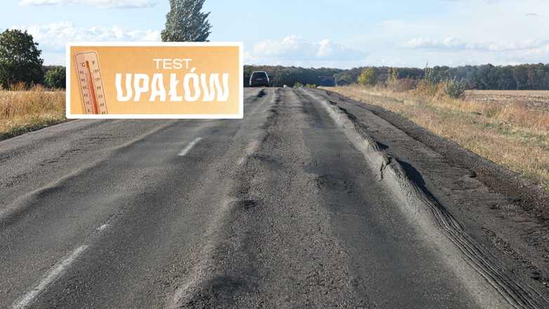 Sprawdziliśmy, jak polskie drogi są przygotowane na ekstremalne upały. Okazuje się, że... dużo lepiej niż te na zachodzie Europy