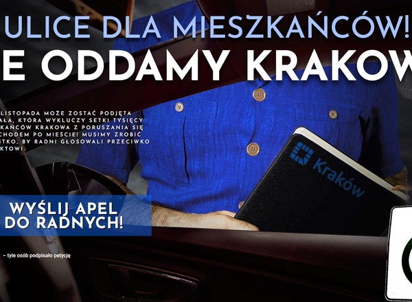 "Nie oddamy Krakowa". Powstała petycja przeciwko Strefie Czystego Transportu