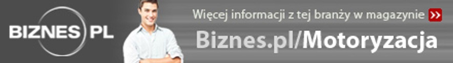 Biznes.pl/Motoryzacja