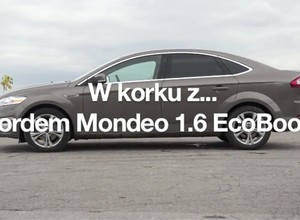 W korku z... Fordem Mondeo - dzień 1