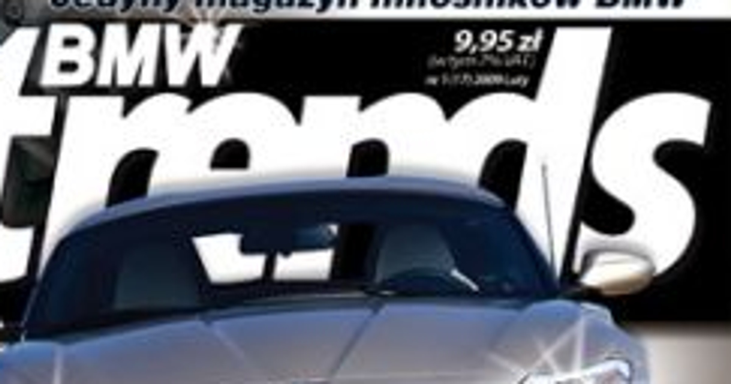Polecamy: BMW Trends przyspiesza