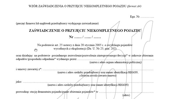 Zaświadczenia o przyjęciu niekompletnego pojazdu