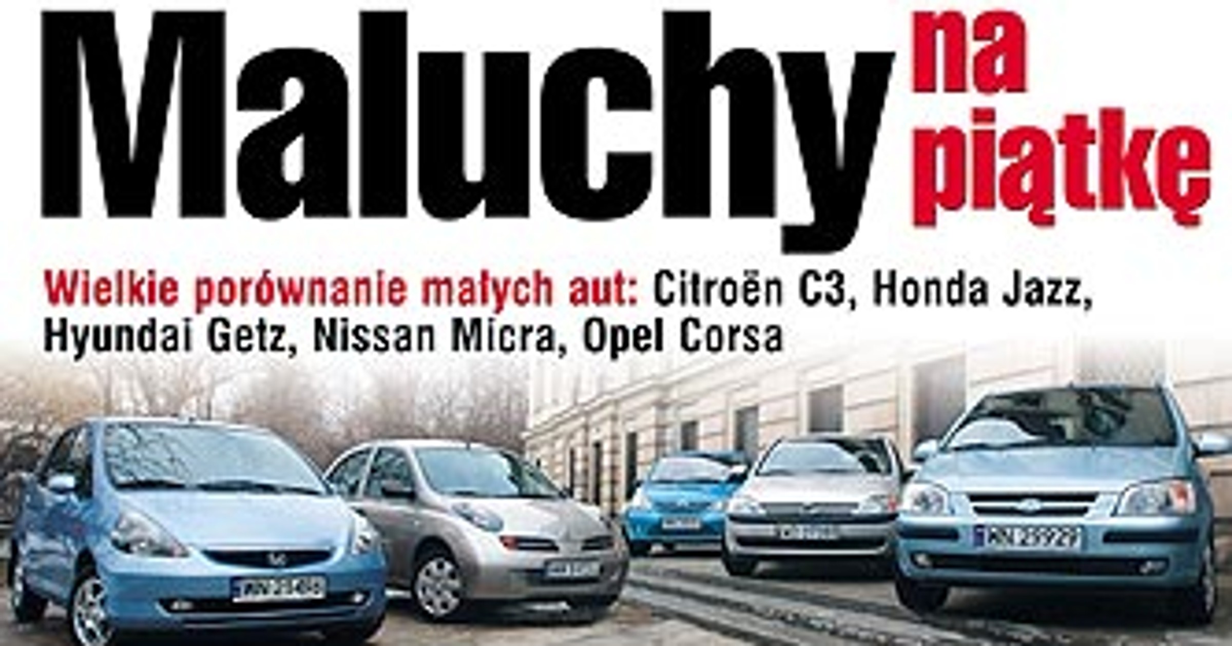 Dobrze wyposa żone maluchy