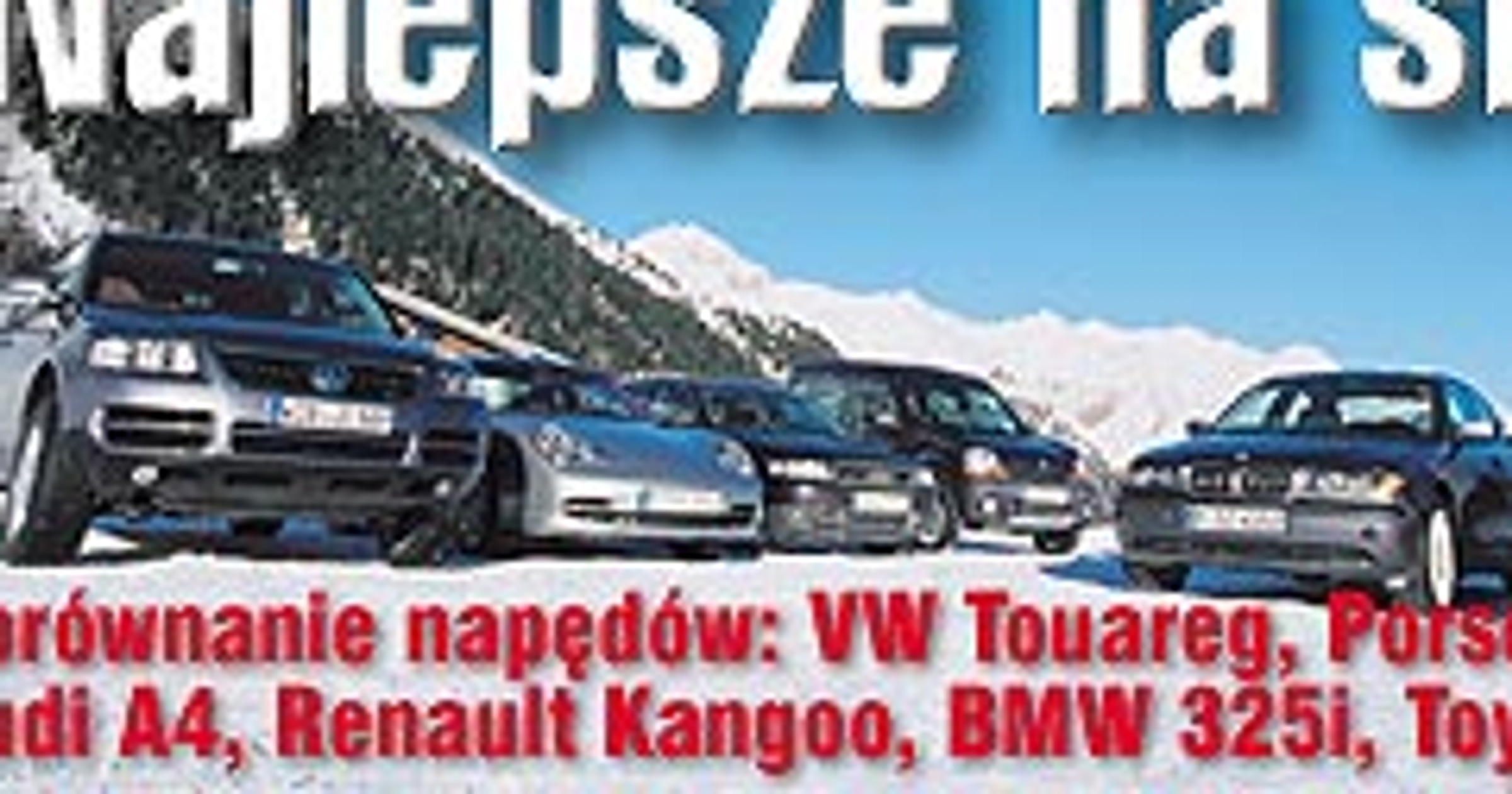 Który napęd najlepszy zimą?