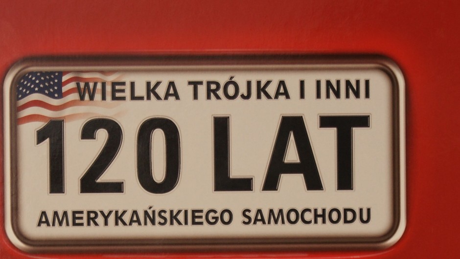 GM, Ford i Chrysler, auta amerykańskie mają już 120 lat