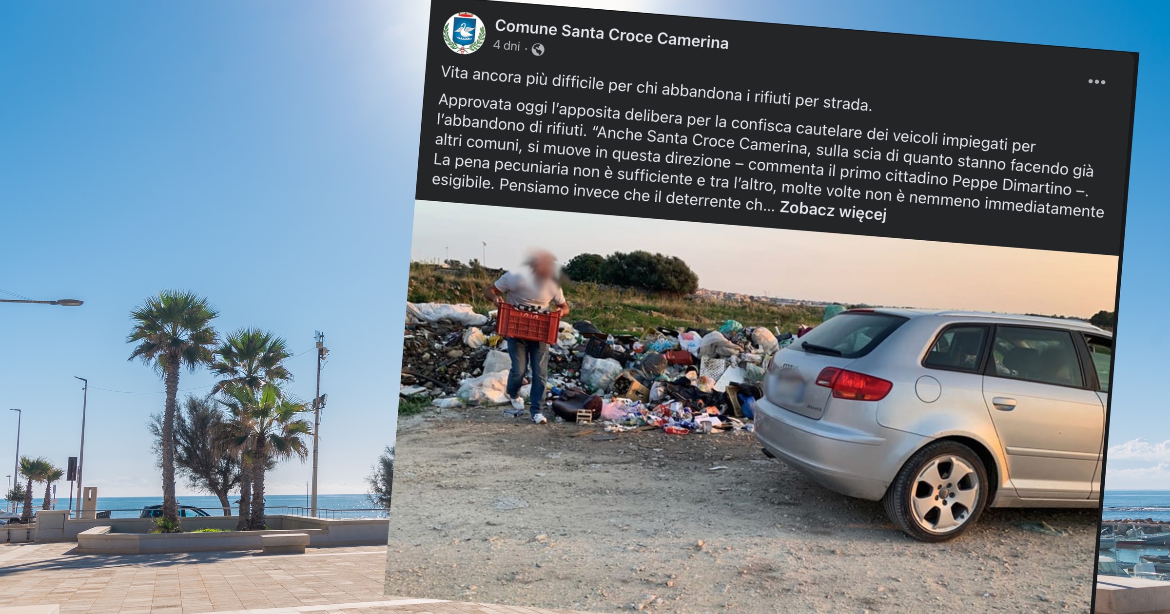 Władze miasta Santa Croce Camerina sięgnęły po drastyczną broń w walce z kierowcami zaśmiecającymi okolicę