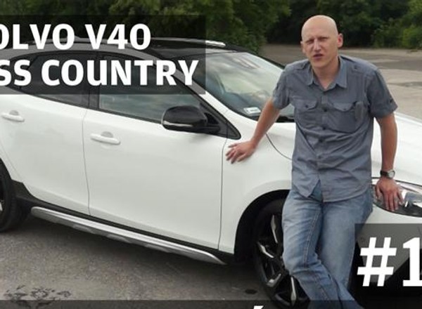 Auta bez ściemy #17 - Volvo V40 Cross Country T5 AWD